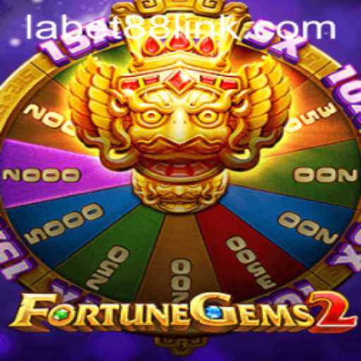 FortuneGems2: The Adventure of Gem-Crushing Fun and Thrill on Labet88