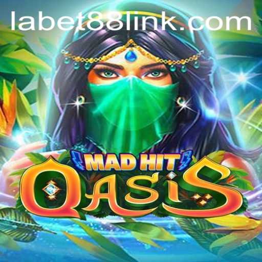 Discovering MadHitOasis: A New Era in Gaming with Labet88