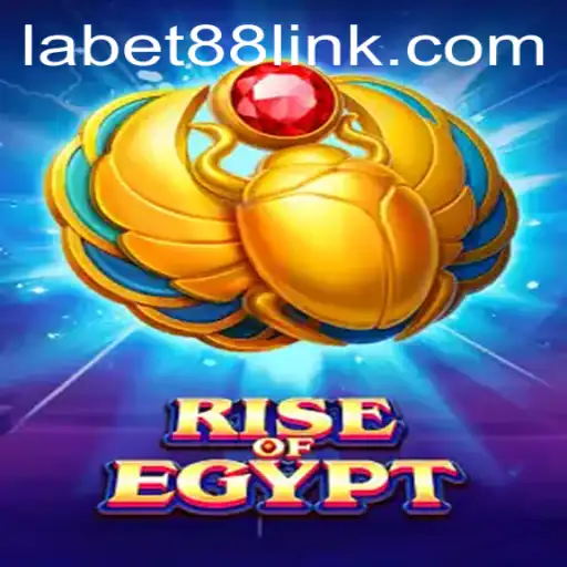 Discover the Excitement of RiseOfEgypt with Labet88