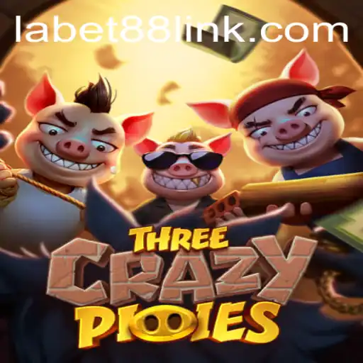 Exploring the Unique World of ThreeCrazyPiggies with Labet88